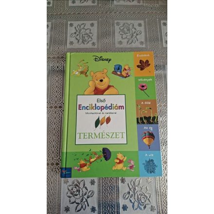 Első enciklopédiám Micimackóval és barátaival - Természet