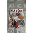 A pénz - Mi micsoda 74.