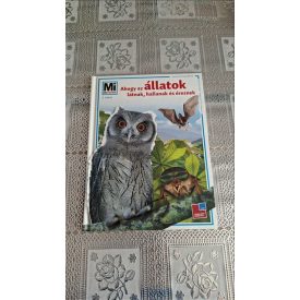   Ahogy az állatok látnak, hallanak és éreznek (Mi micsoda)