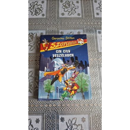 Geronimo Stilton Cin City veszélyben - Szuperhősök 1.