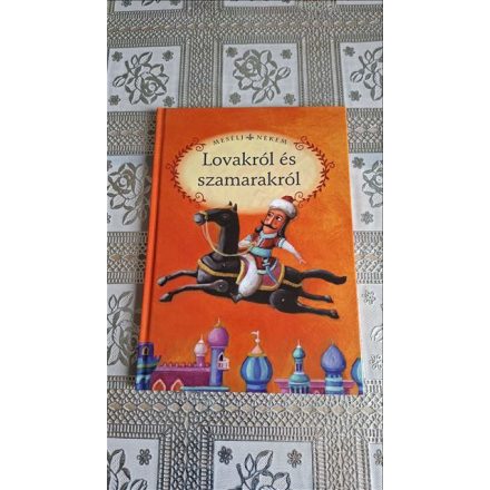 Mesélj nekem lovakról és szamarakról