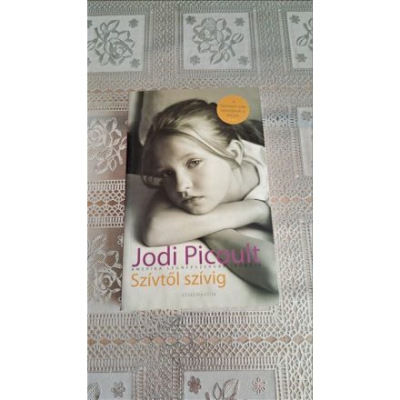 Jodi Picoult Szívtől szívig