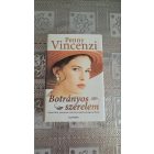 Penny Vincenzi Botrányos szerelem
