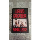 Lorenzo Carcaterra Pokoli lecke