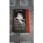 Oscar Wilde A divat rabszolgái - Esszék, szemelvények külcsínről és belbecsről