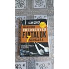 Sean Covey A kiemelkedően eredményes fiatalok 7 szokása