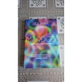 Réz Anna Mardos - A bűntudatról kilenc fejezetben