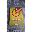 John Kotter Tettvágy - Változásmenedzsment stratégiai vezetőknek