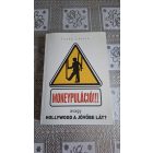 Szabó László Moneypuláció! -avagy Hollywood a jövőbe lát?
