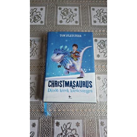 Christmasaurus - Dínót kérek karácsonyra
