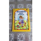 Csukásné Bernáth Krisztina (szerk.) Mondókák, dalok kicsiknek