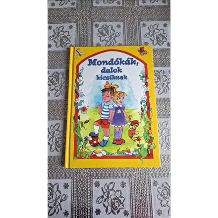 Csukásné Bernáth Krisztina (szerk.) Mondókák, dalok kicsiknek
