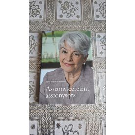 Gróf Nádasdy Borbála Asszonyszerelem, asszonysors