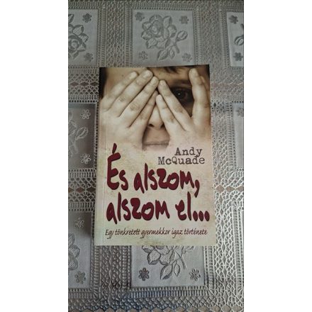 Andy McQuade És alszom, alszom el...