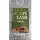 Ted Andrews Érints és láss! - Energialenyomatok érzékelése tapintással