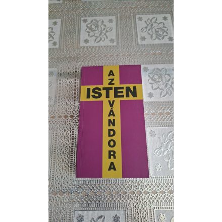 Regőczi István Az isten vándora