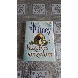 Mary Jo Putney Veszélyes vonzalom