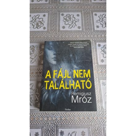 Remigiusz Mróz A fájl nem található