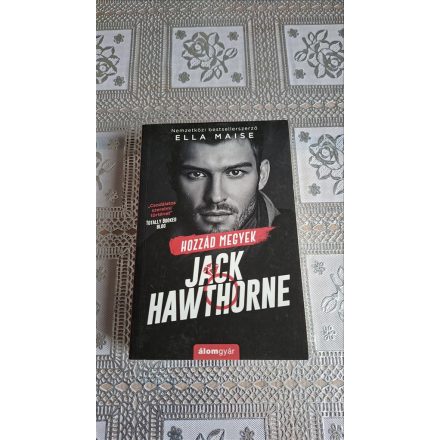 Ella Maise Hozzád megyek, Jack Hawthorne