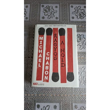 Michael Chabon Ragyog a hold
