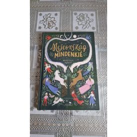 Nagy Boldizsár (szerk.) Meseország mindenkié