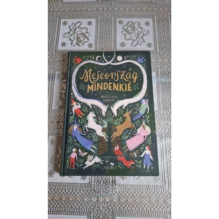 Nagy Boldizsár (szerk.) Meseország mindenkié