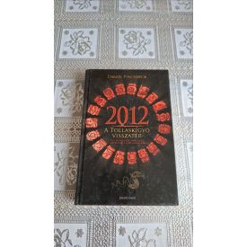 Daniel Pinchbeck 2012 - A Tollaskígyó visszatér