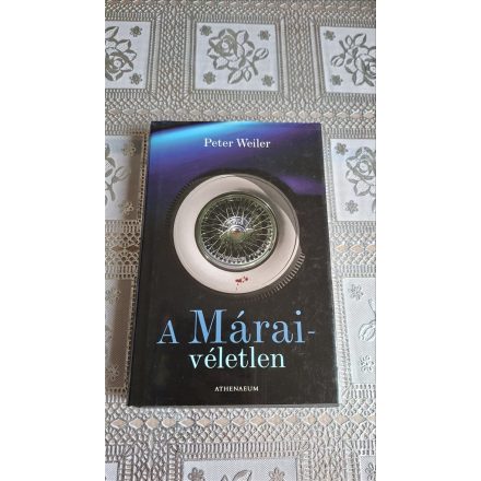 Peter Weiler A Márai-véletlen