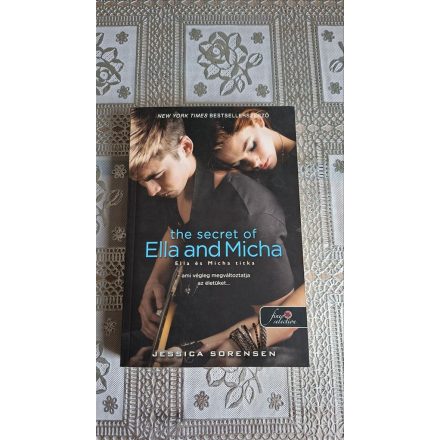 Jessica Sorensen The Secret of Ella and Micha - Ella és Micha titka (A titok 1.)