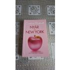 Candace Bushnell Nyár és New York - Carrie Bradshaw első nyara New Yorkban