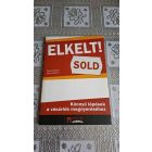 Martin-Colleran Elkelt! Sold (Könnyű Lépések A Vásárlók Megnyeréséhez)