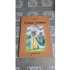 Andor Károly Világok vándorai I. kötet - Arab tata meséi