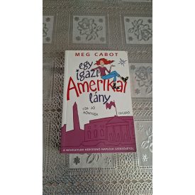 Meg Cabot Egy igazi amerikai lány