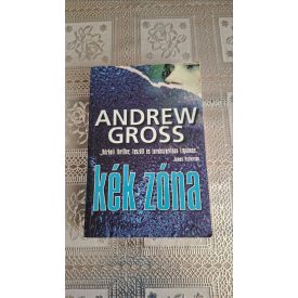 Andrew Gross Kék zóna