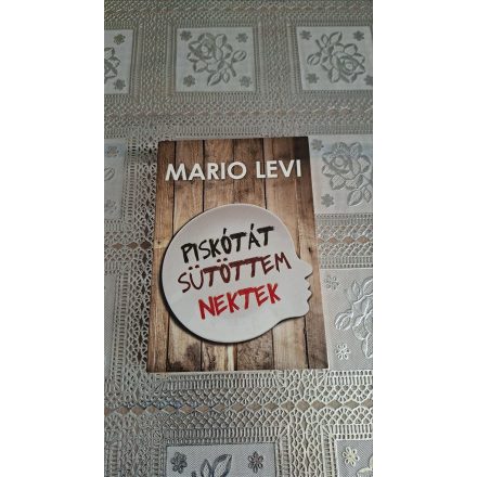 Mario Levi Piskótát sütöttem nektek