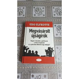 Udo Ulfkotte Megvásárolt újságírók