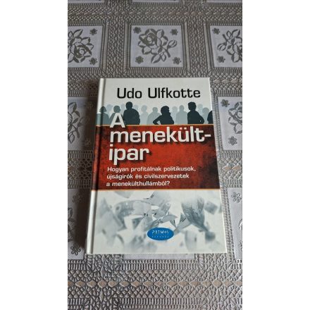 Udo Ulfkotte A menekültipar