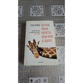   Frans De Waal Elég okosak vagyunk, hogy értsük, milyen okosak az állatok?