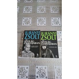   Jurányi Zsolt Az alvilág zsoldjában - Az alvilág csapdájában