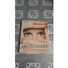 Simon Brown Arcolvasás - Kulcs az egészség és a kapcsolatok megértéséhez