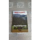 Wass Albert Magukrahagyottak