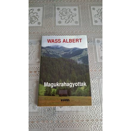 Wass Albert Magukrahagyottak