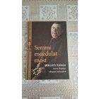 Semmi mozdulat most (Mikszáth Kálmán összes fényképei, válogatott ábrázolások)