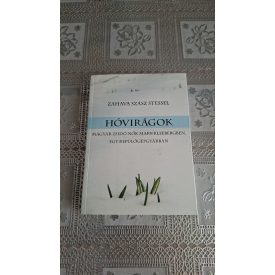   Zahava Szasz Stessel Hóvirágok - Magyar zsidó nők Markkleebergben, egy repülőgyárban