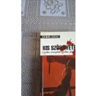 Szemán László Kis szörnyetegek (Gyilkos leánykák, gyilkos fiúcskák)