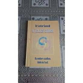   Sumrall, Lester, Dr. A teljes ember (Az emberi szellem, lélek és test)