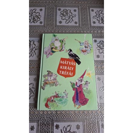 Szép Ernő Mátyás király tréfái