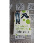 Kőváry Anett Mindjárt harminc