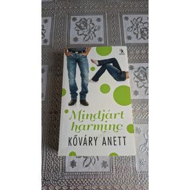 Kőváry Anett Mindjárt harminc