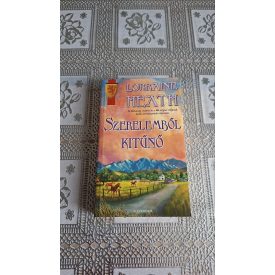Lorraine Heath Szerelemből kitűnő
